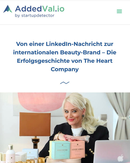 Von einer LinkedIn-Nachricht zur internationalen Beauty-Brand – Die Erfolgsgeschichte von The Heart Company
