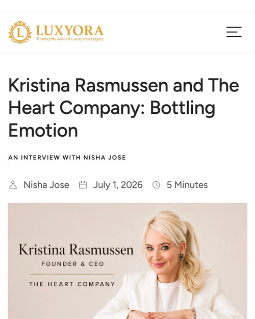 Kristina Rasmussen and The Heart Company: Bottling Emotion