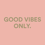 Good Vibes Only” minimalist quote graphic in soft blush pink, representing the Good Vibes in a Bottle perfume by The Heart Company. Clean lifestyle branding for a vegan eau de parfum with a fruity, floral, sweet gourmand scent and positive mood-boosting message